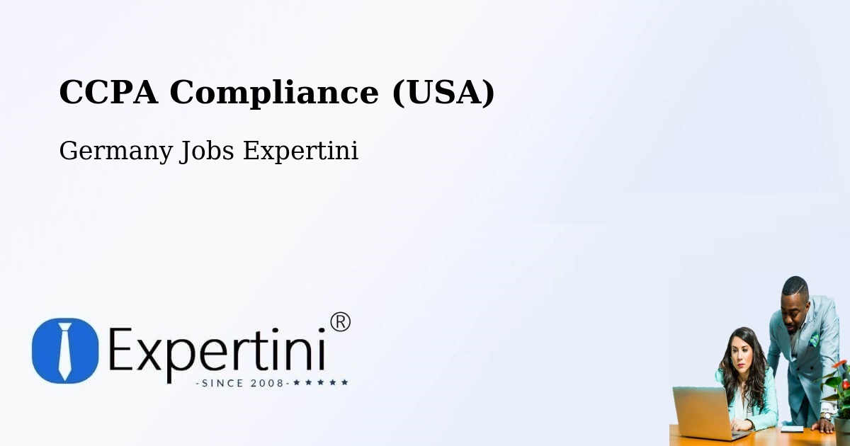 CCPA Privacy Rights & Compliance Notice – Künzing - Germany Jobs Expertini