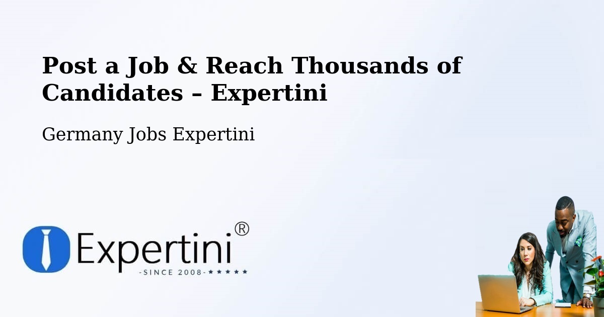 Post a Job in Künzing – Hire the Right Talent - Künzing, Germany Jobs Expertini