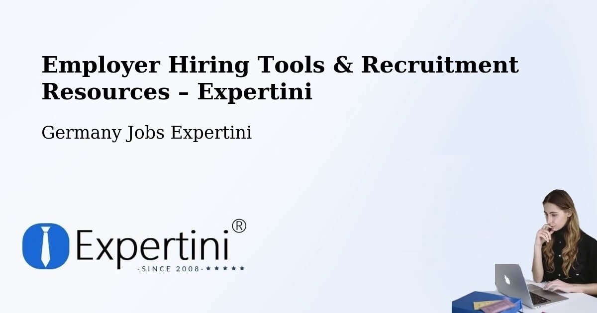 Employer Hiring Tools & Recruitment Resources – Künzing - Künzing, Germany Jobs Expertini