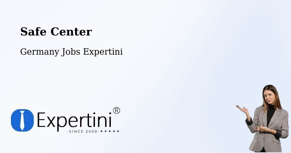 Safety Center – Künzing - Germany Jobs Expertini
